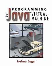 Cover of: Programming for the Java(TM) Virtual Machine by Joshua Engel