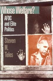 Cover of: Whose welfare?: AFDC and elite politics