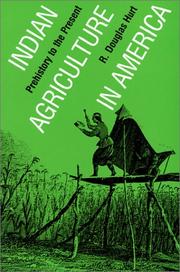 Cover of: Indian Agriculture in America | R. Douglas Hurt