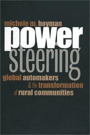 Cover of: Power steering: global automakers and the transformation of rural communities