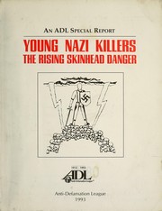 Cover of: Young nazi killers: the rising skinhead danger