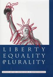 Cover of: Liberty, equality, and plurality