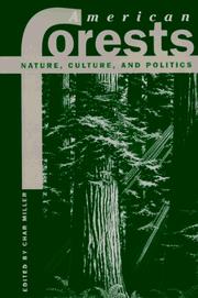 Cover of: American Forests: Nature, Culture, and Politics (Development of Western Resources Series)