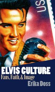 Cover of: Elvis culture by Erika Lee Doss