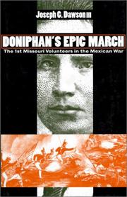 Cover of: Doniphan's epic march: the 1st Missouri Volunteers in the Mexican War