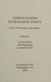 Cover of: Confucianism In Dialogue Today