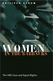 Cover of: Women in the barracks: the VMI case and equal rights