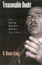 Cover of: Treasonable doubt: the Harry Dexter White spy case