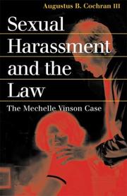 Cover of: Sexual Harassment and the Law by Augustus B. Cochran