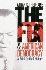 Cover of: The FBI & American Democracy: A Brief Critical History
