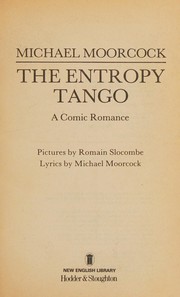 Cover of: The Entropy Tango by Michael Moorcock