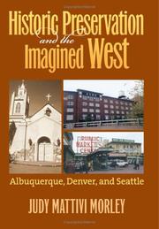 Cover of: Historic Preservation & the Imagined West: Albuquerque, Denver, & Seattle