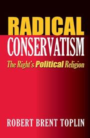Cover of: Radical Conservatism: The Right's Political Religion
