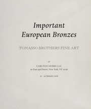 Cover of: Important European Bronzes: Tomasso Brothers Fine Art