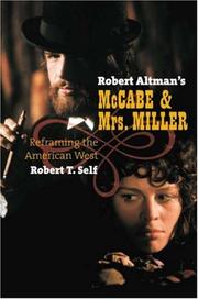 Cover of: Robert Altman's McCabe & Mrs. Miller by Robert T. Self