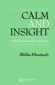 Cover of: Calm and Insight: A Buddhist Manual for Meditators