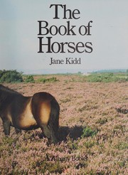 Cover of: The Book of horses.
