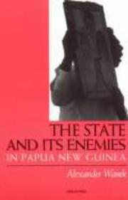 The state and its enemies in Papua New Guinea by Alexander Wanek