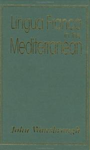 Cover of: Lingua franca in the Mediterranean by John E. Wansbrough