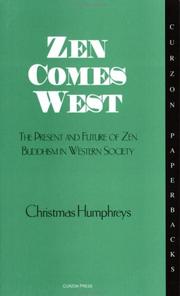 Cover of: Zen Comes West by Chris Humphreys
