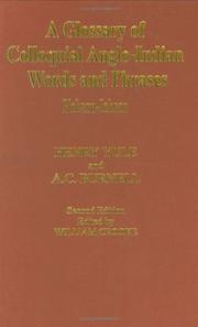 Cover of: A glossary of colloquial Anglo-Indian words and phrases by Henry Yule