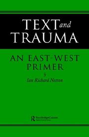 Cover of: Text and Trauma: An East-West Primer