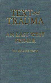 Cover of: Text and Trauma by Ian Rich Netton