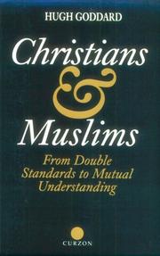 Cover of: Christians and Muslims | Hugh Goddard
