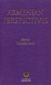 Cover of: Armenian perspectives: 10th anniversary conference of the Association internationale des etudes arméniennes ; School of Oriental and African Studies, London