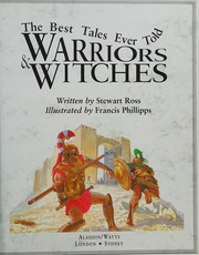 Cover of: Warriors & witches by Stewart Ross