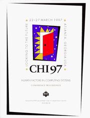 Cover of: CHI '97 Conference Proceedings: Human Factors in Computing Systems