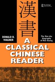 A Classical Chinese Reader by Donald B. Wagner