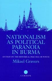 Cover of: Nationalism as Political Paranoia in Burma by Michael Gravers