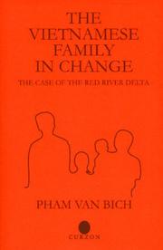 Cover of: The Vietnamese Family in Change: The Case of the Red River Delta (Nordic Institute of Asian Studies Vietnam in Transition Seri)