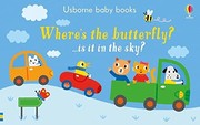 Cover of: Where's the Butterfly?: ...Is it in the Sky?