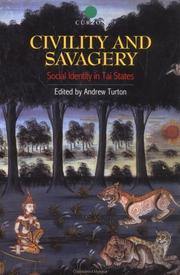 Cover of: Civility and Savagery: Social Identity in Tai States
