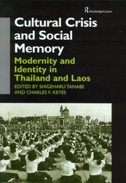 Cover of: Cultural Crisis and Social Memory (Anthropology of Asia) by Charles F. Keyes