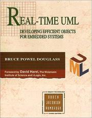 Cover of: Real-time UML: developing efficient objects for embedded systems