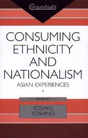 Cover of: Consuming Ethnicity and Nationalism (Consumasian)
