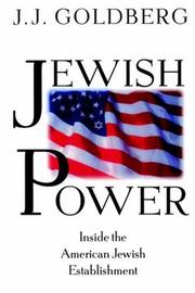 Cover of: Jewish Power: Inside the American Jewish Establishment