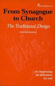 Cover of: From Synagogue to Church: The Traditional Design by John Wilkinson