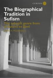 Cover of: The Biographical Tradition in Sufism: The Tabaqat Genre from al-Sulami to Jami (Curzon Studies in Asian Religion)