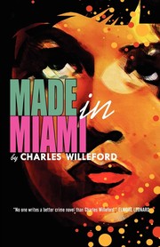 Cover of: Made in Miami by Charles Ray Willeford