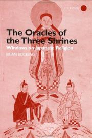 Cover of: The Oracles of the Three Shrines: Windows on Japanese Religion