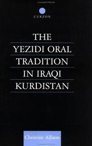 Cover of: The Yezidi Oral Tradition in Iraqi Kurdistan by Christi Allison