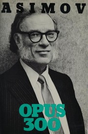 Opus 300 by Isaac Asimov