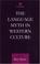 Cover of: The Language Myth in Western Culture