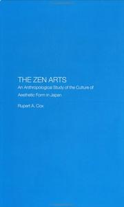 Cover of: Zen Arts: An Anthropological Study of the Culture of Aesthetic Form in Japan (Royal Asiatic Society Books)