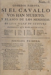 Cover of: Si el cavallo vos han muerto, y blasón de los Mendozas by Luis Vélez de Guevara