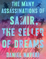 Cover of: Many Assassinations of Samir, the Seller of Dreams
